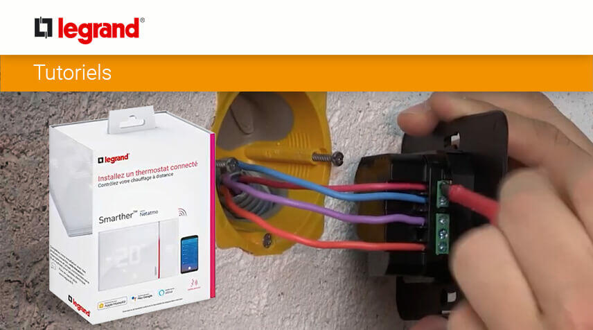 Installer et configurer le thermostat connecté