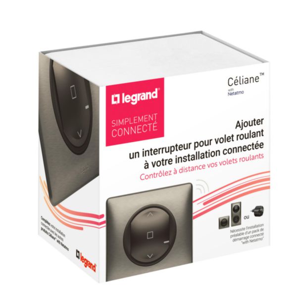 Interrupteur pour volet roulant pour installation connectée Céliane with Netatmo complet avec plaque Tungstène