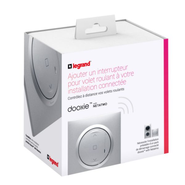 Interrupteur pour volet roulant pour installation connectée dooxie with Netatmo complet avec plaque alu