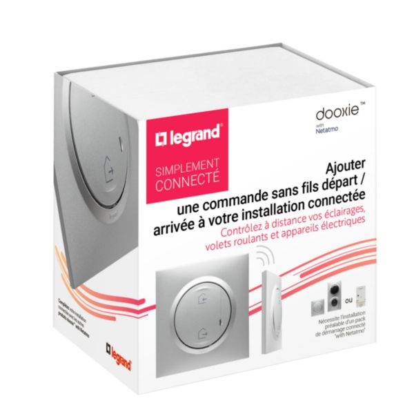 Commande générale sans fils Départ/Arrivée pour installation connectée dooxie with Netatmo avec plaque aluminium