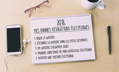 5 bonnes résolutions « électriques », économiques et écologiques