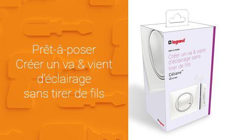  Prêt-à-Poser : comment créer un va-et-vient d’éclairage sans tirer de fil ?