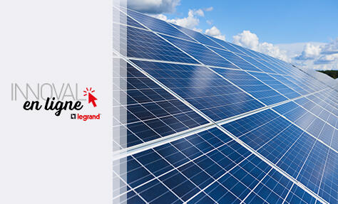 E-learning Legrand : les obligations réglementaires photovoltaïques - AF0808