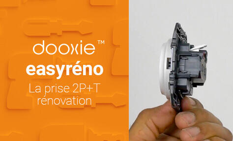 Comment faciliter votre câblage dans la rénovation avec la prise 2P+T faible profondeur dooxie™ easyréno ?