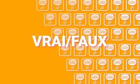 Vrai/Faux : les détecteurs de fumée sont-ils obligatoires dans tous les logements ? 