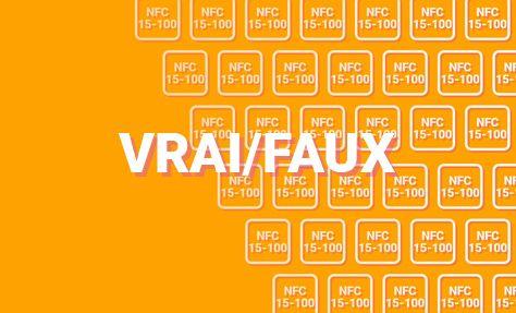 vrai faux nfc15100 474x287