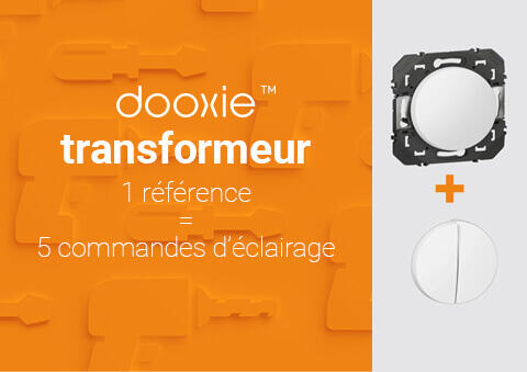 Comment passer simplement d'une commande d'éclairage à une autre avec dooxie™ transformeur ?