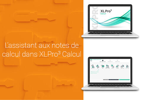 Comment utiliser l'assistant aux notes de calcul dans XLPro3 Calcul ?