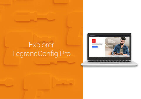 Explorer Legrand Config Pro