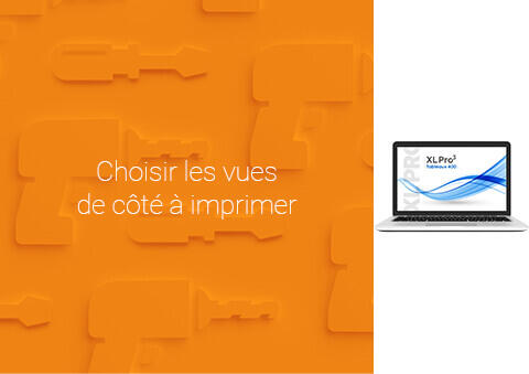 xlpro3 choisir vues de cote a imprimer push 480x339 0