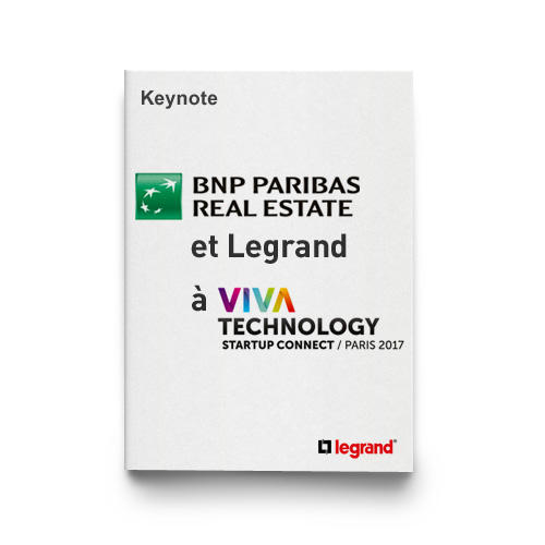 Outils Presse Legrand en partenariat avec BNP Paribas Real Estate à VivaTech 2017