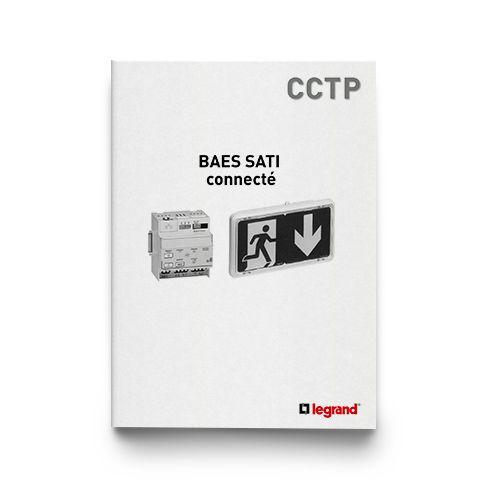 Outils Documentation professionnelle Recommandations techniques pour la rédaction d’un CCTP BAES SATI Connecté