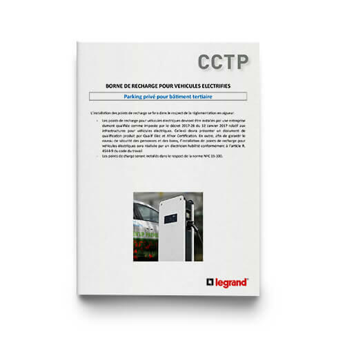 Outils Documentation professionnelle CCTP - Borne de recharge pour véhicules électrifiés