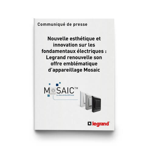 Outils Presse Legrand renouvelle son offre emblématique d'appareillage Mosaic