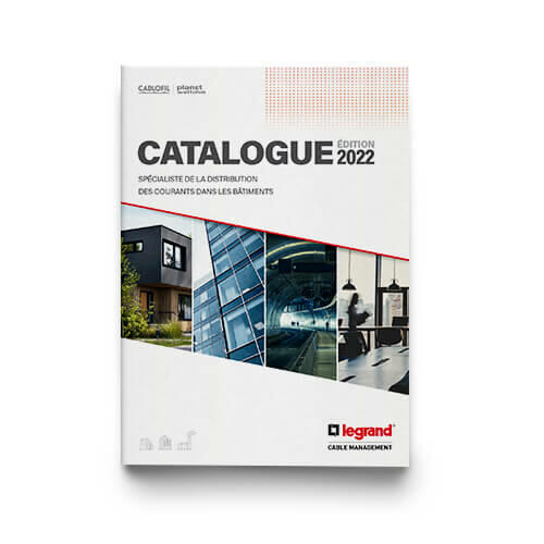 Outils Documentation professionnelle Catalogue Legrand Cable Management 2022