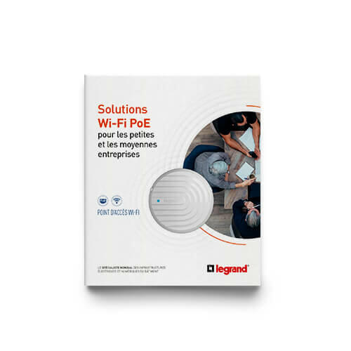 Outils Documentation professionnelle Solutions Wi-Fi PoE