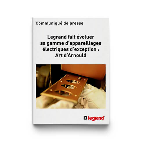 Outils Presse Legrand fait évoluer sa gamme d’appareillages électriques d’exception : Art d’Arnould