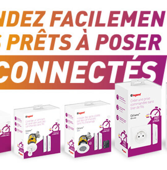 Rendez facilement vos Prêts à poser connectés !