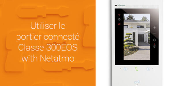 tuto pro portier connecte classe300 eos utilisation 474x287