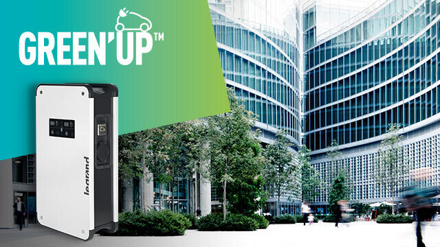 GREEN’UP PREMIUM, les solutions de recharge pour le parc tertiaire