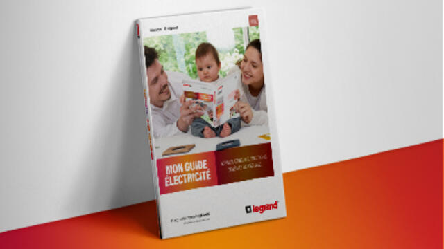 Guide de l'électricité : nos conseils et solutions pour votre logement