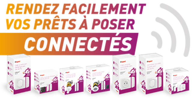 Rendez facilement vos Prêts-à-poser connectés

