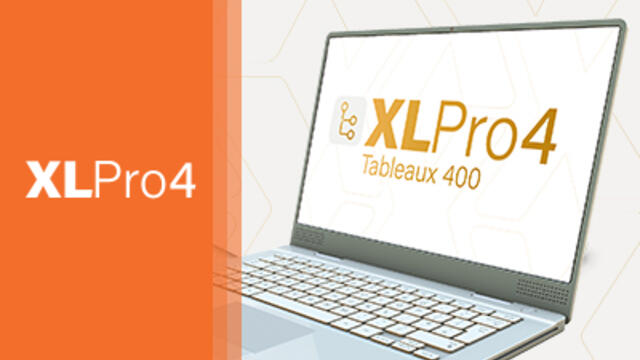 La maîtrise du logiciel XLPro4 Tableaux 400