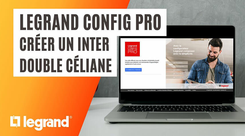 Créer facilement un inter double Céliane avec Legrand Config pro